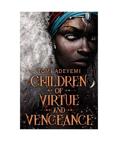 Children of Virtue and Vengeance