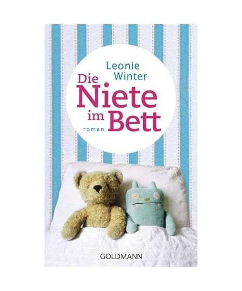 Die Niete im Bett