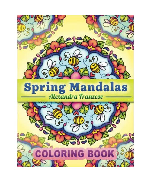 Spring Mandalas Coloring Book: Cute Easter Mandala Designs, Relaxing and Stress Relief Activities, Easy to Color Patterns (Icon Mandala Coloring Books)