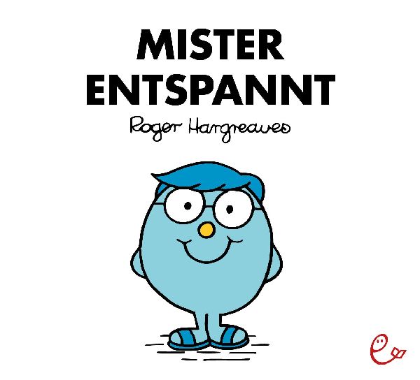 Mister Entspannt