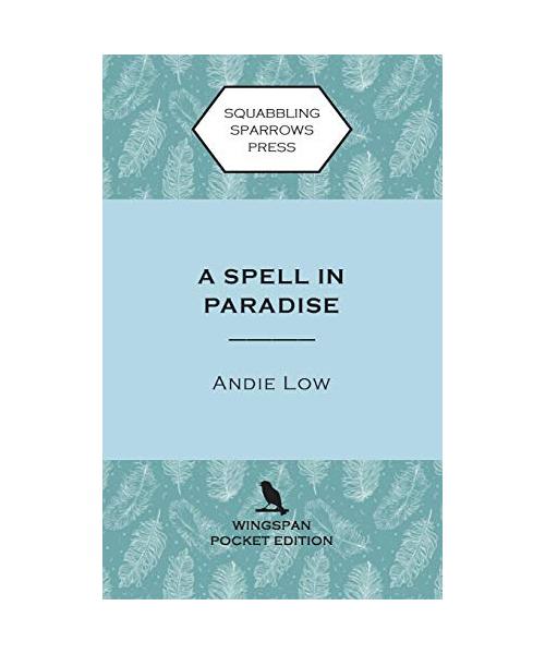 A Spell in Paradise