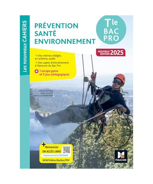 Les Nouveaux Cahiers - Prévention Santé Environnement (PSE) - Tle Bac Pro - Éd. 2025 - Livre élève