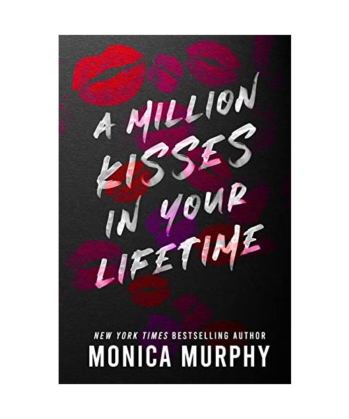 A Million Kisses in Your Lifetime