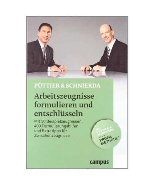 Arbeitszeugnisse formulieren und entschlüsseln