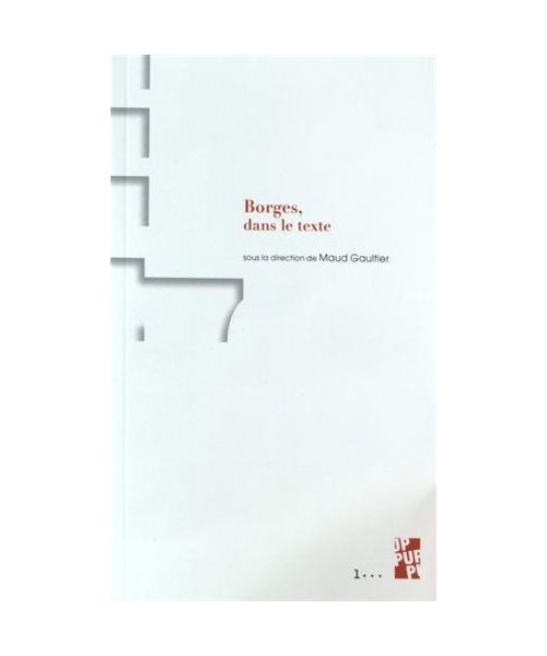 BORGES DANS LE TEXTE