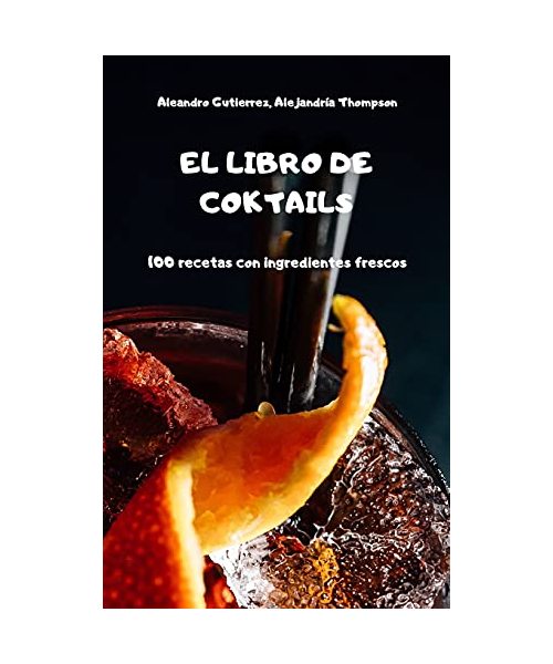 EL LIBRO DE COKTAILS