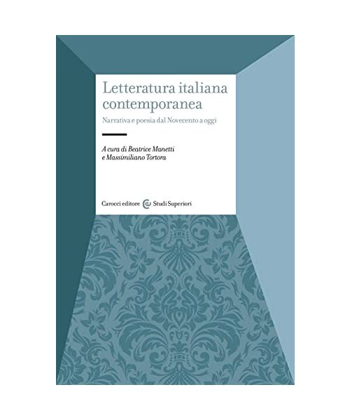Letteratura italiana contemporanea (Studi superiori)