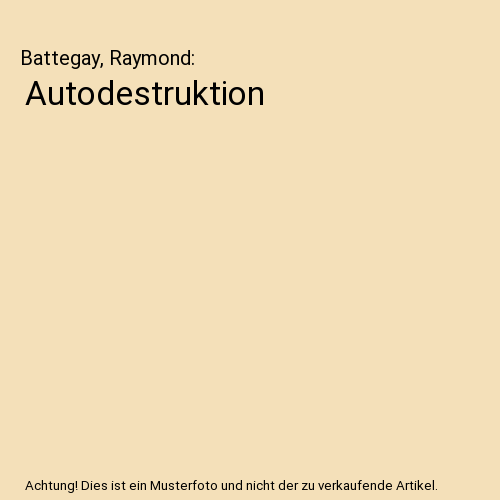 Autodestruktion