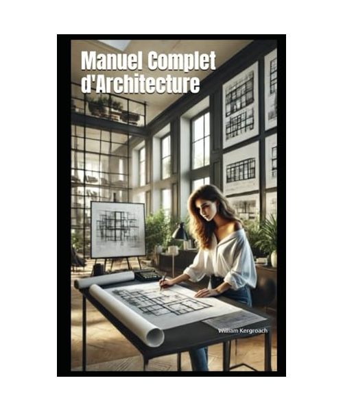 Manuel Complet d'Architecture