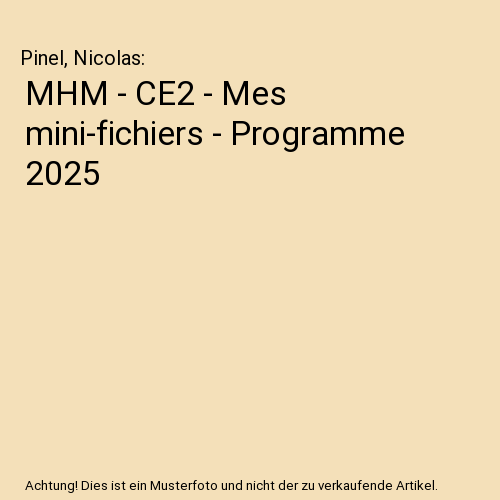 MHM - CE2 - Mes mini-fichiers - Programme 2025