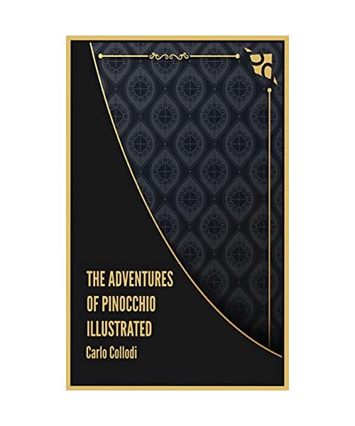 The Adventures of Pinocchio Illustrated