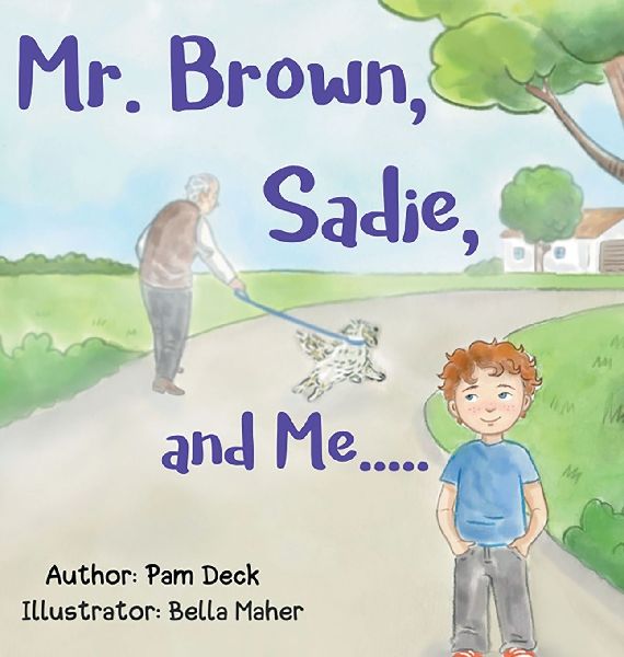 Mr. Brown, Sadie, and Me