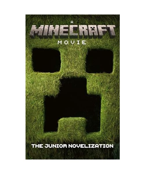 A Minecraft Movie: The Junior Novelization