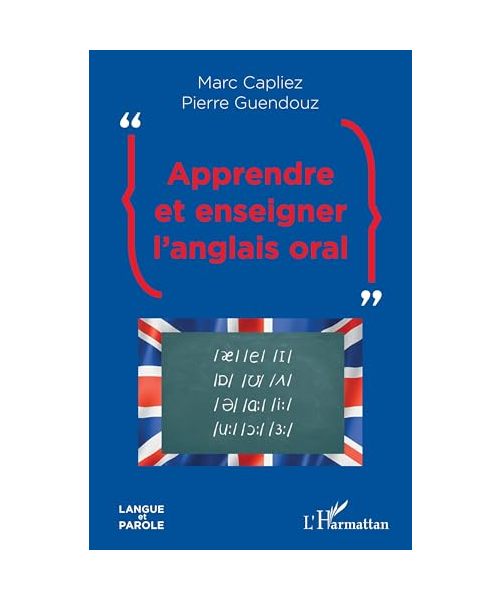Apprendre et enseigner l'anglais oral