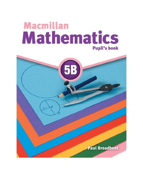 Macmillan Mathematics 5 Pupil's Book B