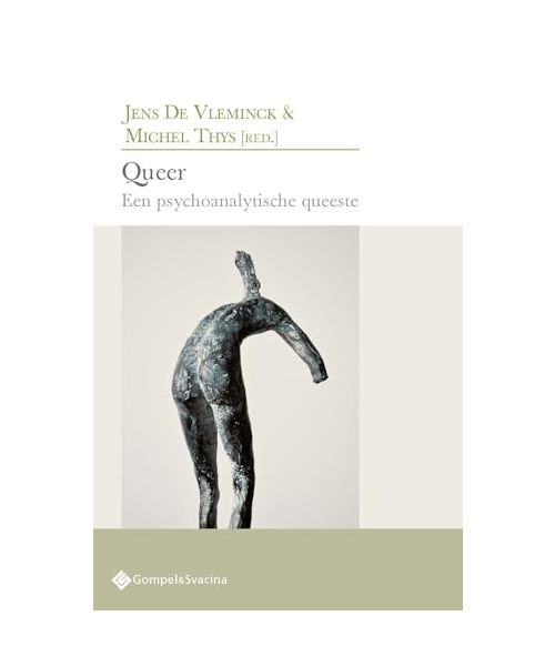 Queer: een psychoanalytische queeste (Psychoanalytisch actueel, 37)