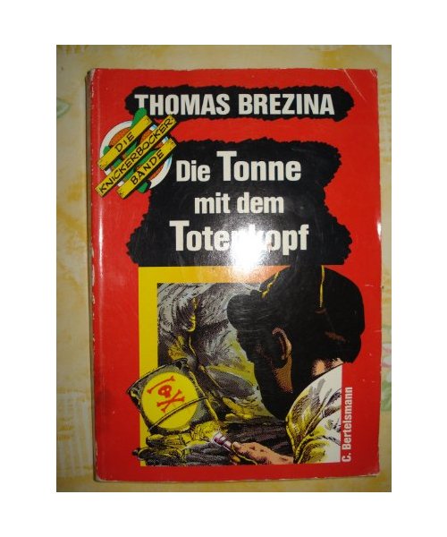 Die Tonne mit dem Totenkopf. Die Knickerbocker-Bande 06