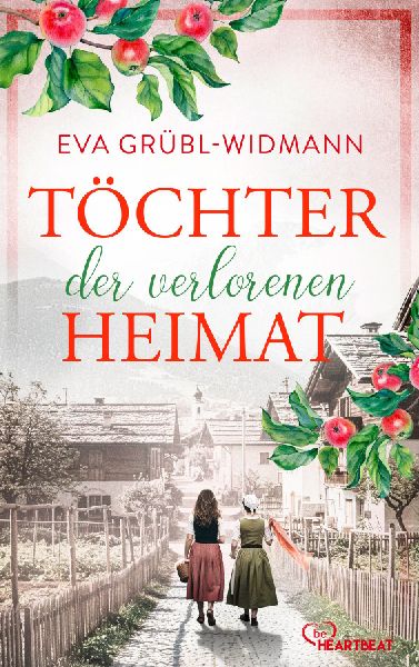 Töchter der verlorenen Heimat