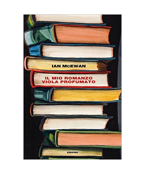 Il mio romanzo viola profumato seguito da L'io