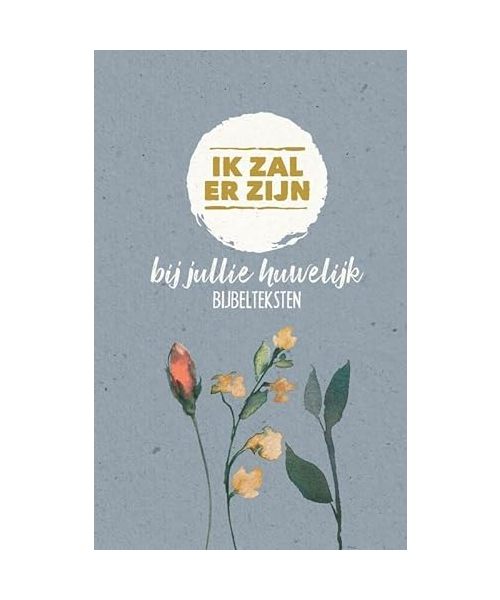 Ik zal er zijn: bij jullie huwelijk