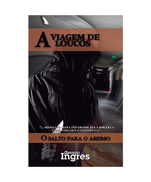 A Viagem de Loucos
