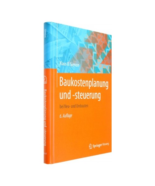 Baukostenplanung und -steuerung bei Neu- und Umbauten