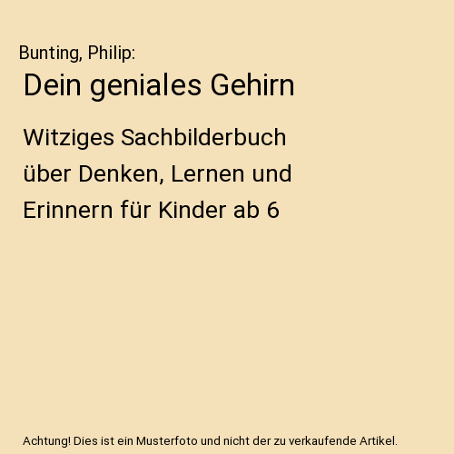 Dein geniales Gehirn