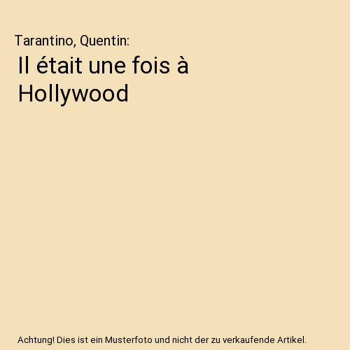 Il était une fois à Hollywood