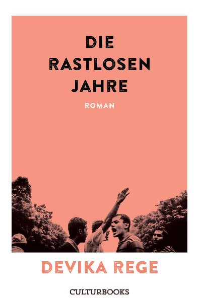 Die rastlosen Jahre