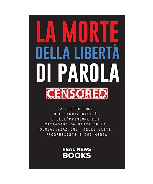 La morte della libertà di parola