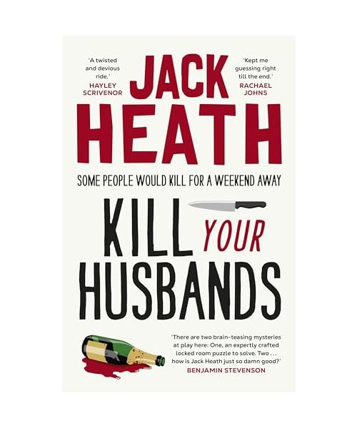 Kill Your Husbands