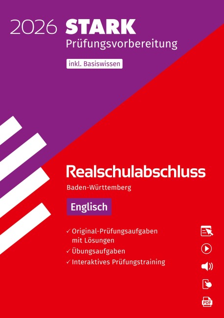 STARK Englisch - Realschulabschluss 2026 BW - Prüfungsvorbereitung inkl. Basistraining und Lösungen (Abschlussprüfungen)