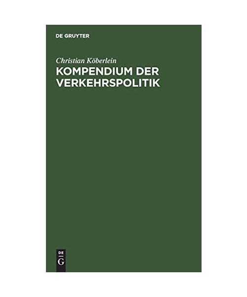 Kompendium der Verkehrspolitik