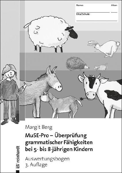 MuSE-Pro - Überprüfung grammatischer Fähigkeiten bei 5- bis 8-jährigen Kindern