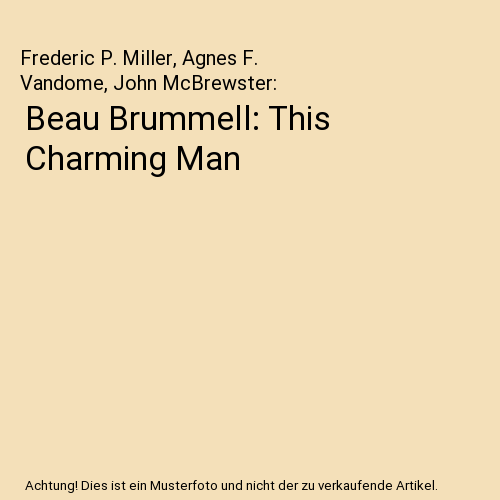 Beau Brummell: This Charming Man