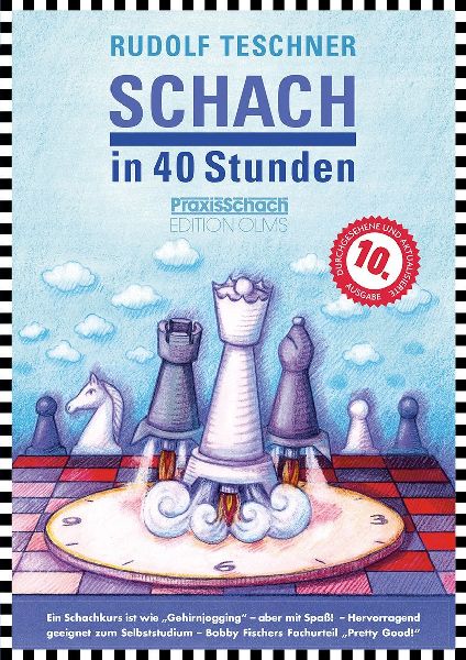 Schach in 40 Stunden