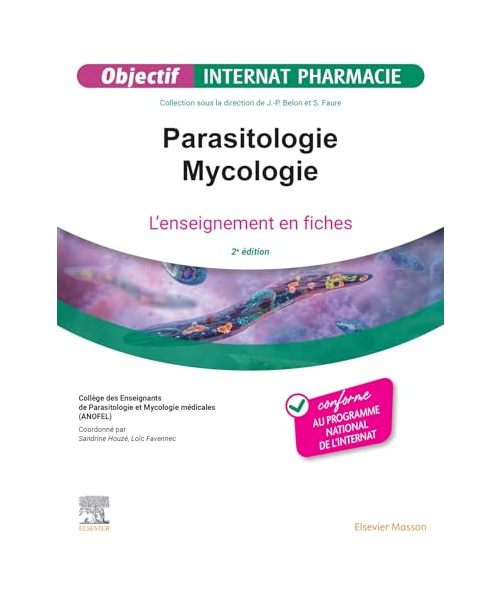 Parasitologie - Mycologie: L'enseignement en fiches