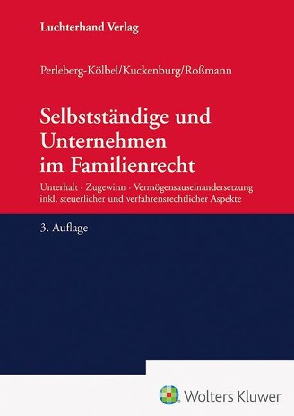 Selbstständige und Unternehmen im Familienrecht
