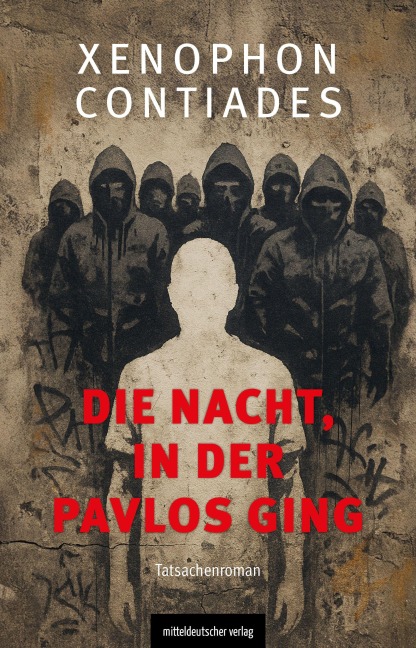 Die Nacht, in der Pavlos starb