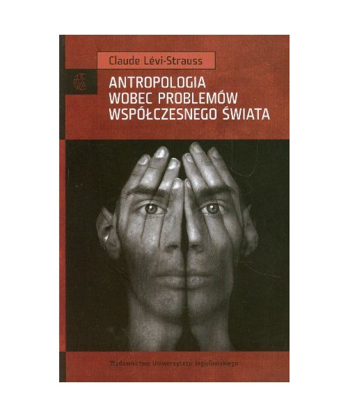 Antropologia wobec problemow wspolczesnego swiata