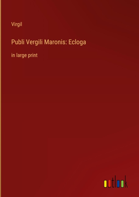 Publi Vergili Maronis: Ecloga