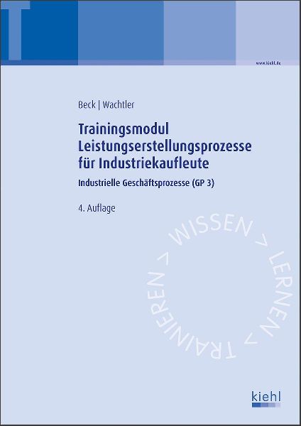 Trainingsmodul Leistungserstellungsprozesse für Industriekaufleute