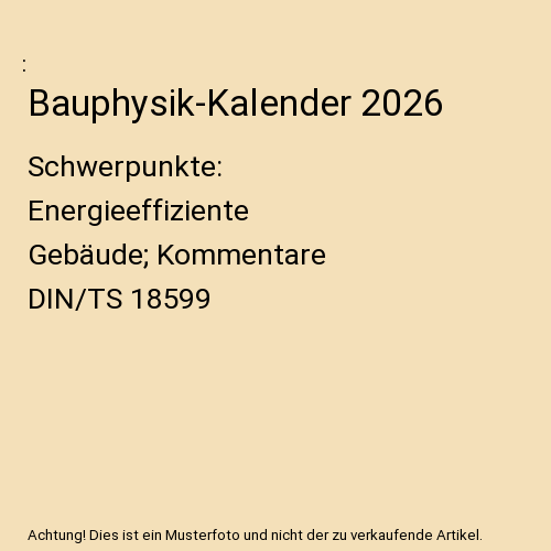 Bauphysik-Kalender 2026