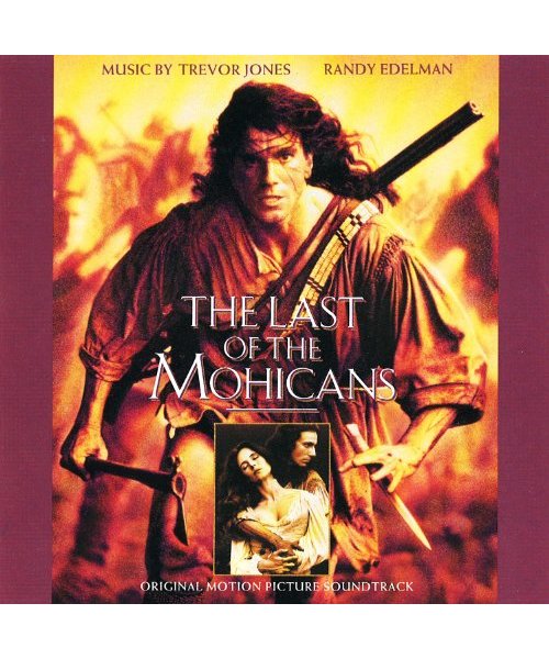Last of the Mohicans: Original Motion Picture Soundtrack