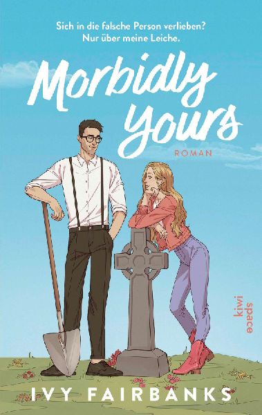 Morbidly Yours