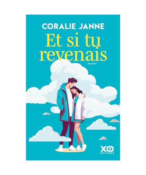 Et si tu revenais