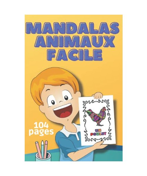 Mandalas Animaux Simple | Débutant |Loisir créatif |Pour enfants |: Pour déconnecter votre enfant de son téléphone ou de sa tablette