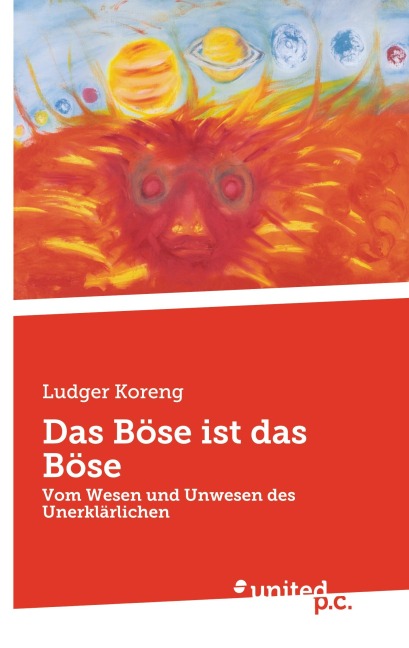 Das Böse ist das Böse