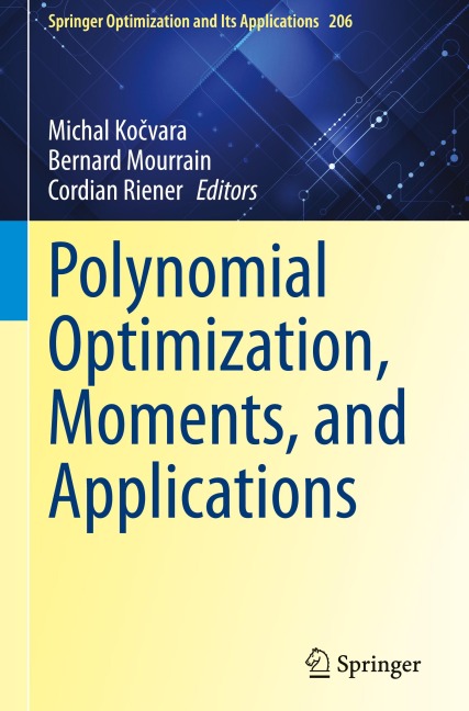 Polynomial Optimization, Moments, and Applications