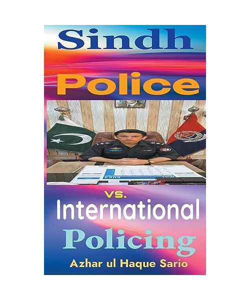 Sindh Police vs. International Policing
